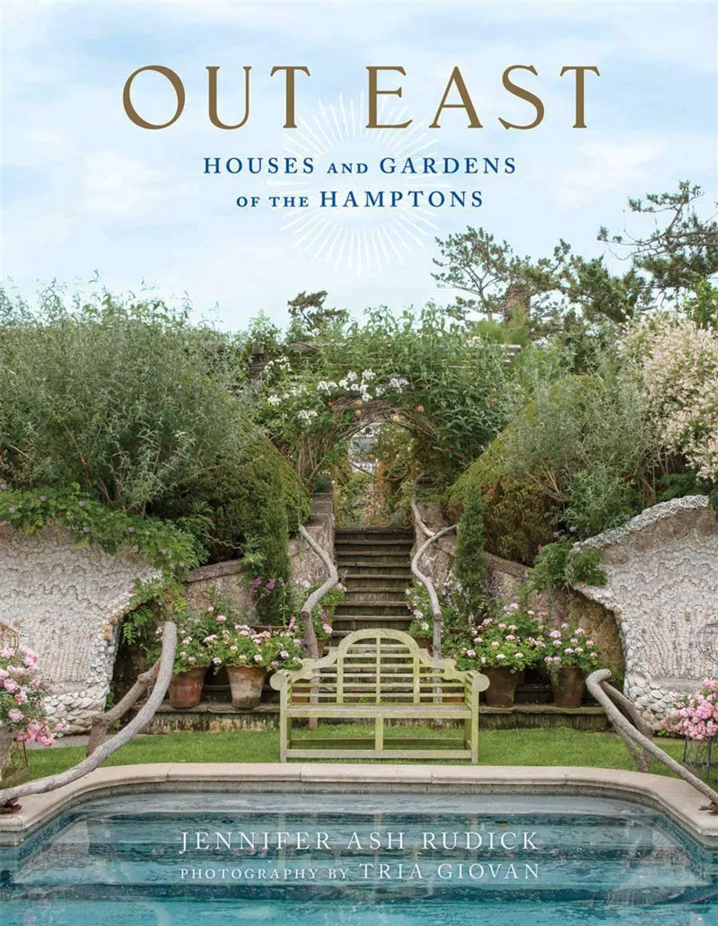 Out East Houses and Gardens of the Hamptons.